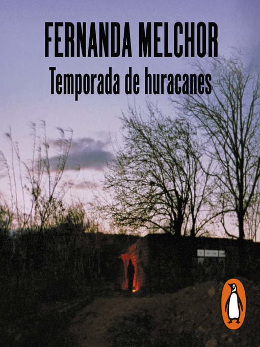 Title details for Temporada de huracanes by Fernanda Melchor - Available